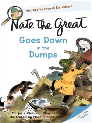 cover image of Nate the Great Goes Down in the Dumps
